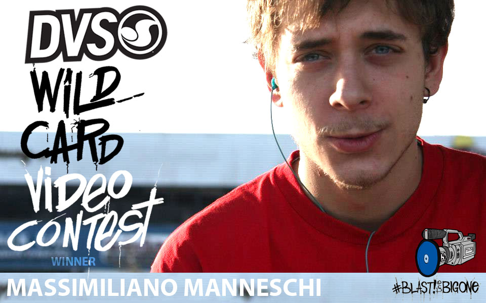 Massimiliano Manneschi - DVS Wild Card Video Contest Winner